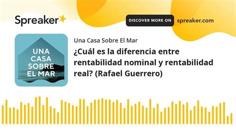 Infografía explicando la diferencia entre rentabilidad nominal y real.