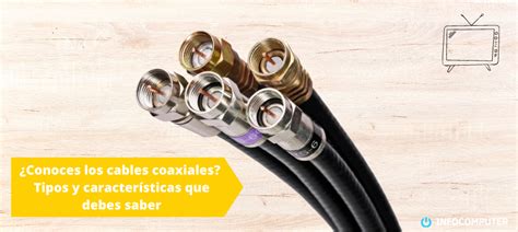 Comparativa de atenuación de señal en diferentes tipos de cable coaxial