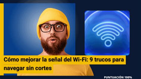 Infografía sobre cómo mejorar la señal Wi-Fi del router