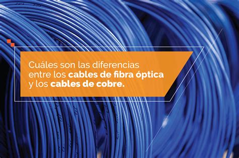 Infografía comparando las capacidades de transmisión de cobre y fibra óptica