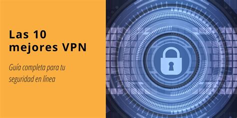 Tabla comparativa simple de las mejores VPN para Android