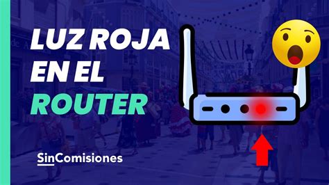 Infografía: Causas comunes de la luz roja en un router